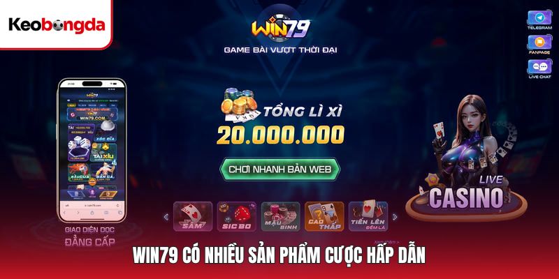WIN79 có nhiều sản phẩm cược hấp dẫn